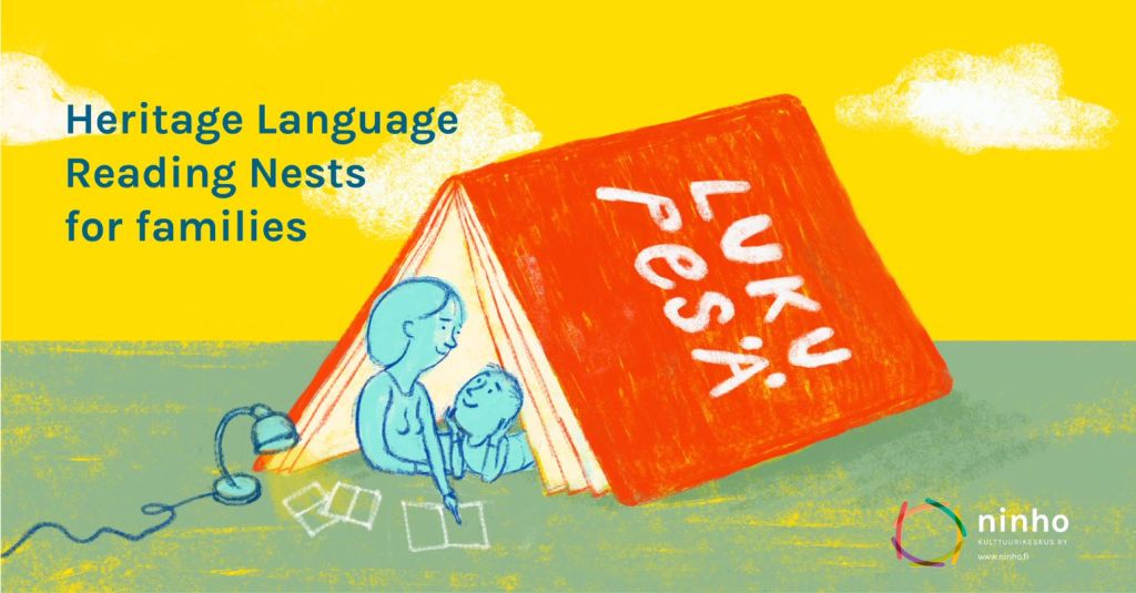 Lukupesä. Heritage Language Reading Nests for Families.